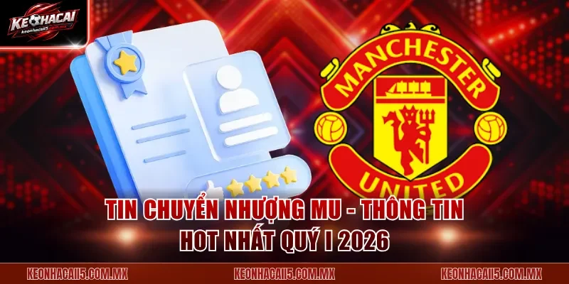 tin-chuyen-nhuong-mu-keo-nha-cai